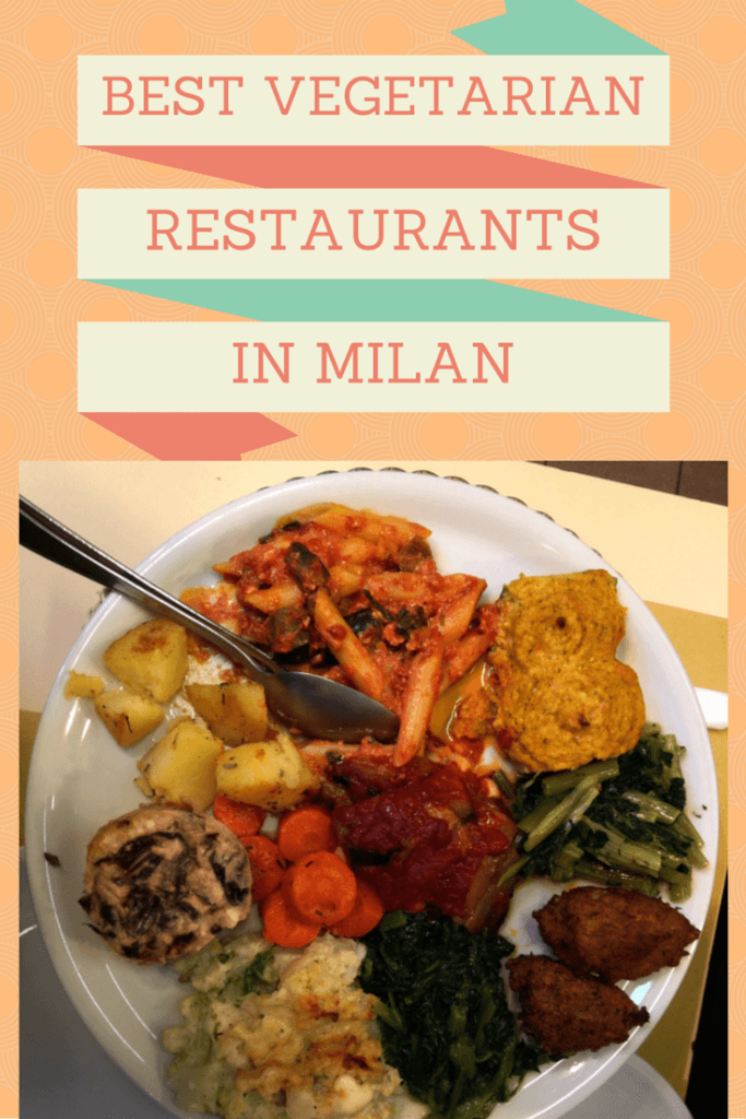 Best Vegetarian and Vegan Restaurants in Milan - The Crowded Planet