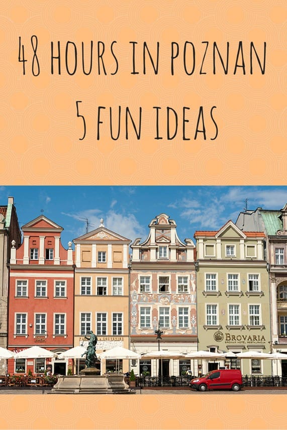 48 hours in poznan pin