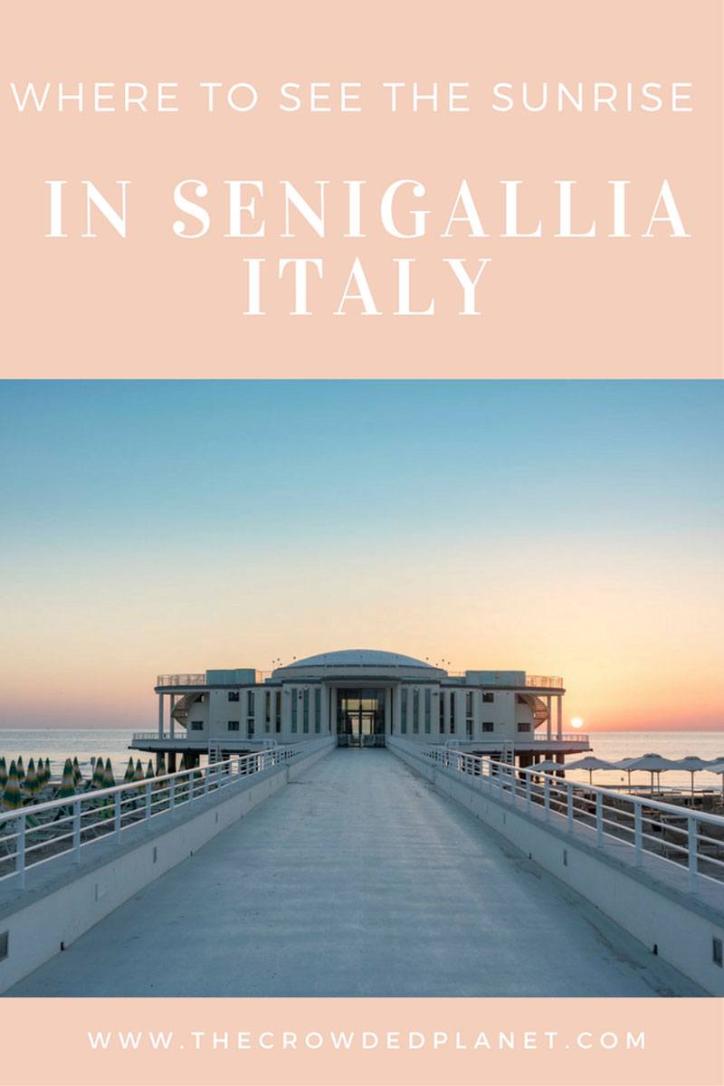 visit senigallia where to see the sunrise