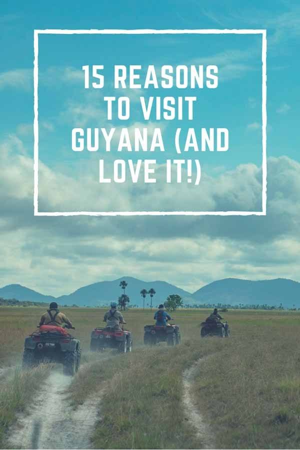 reasons to visit guyana pin