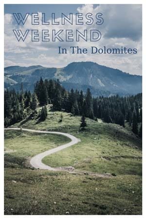 the best trentino weekend